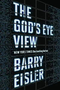 Featured image for Zusammenfassung von 'The God's Eye View' von Barry Eisler