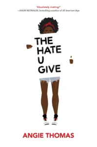 Featured image for Zusammenfassung von 'The Hate U Give' von Angie Thomas