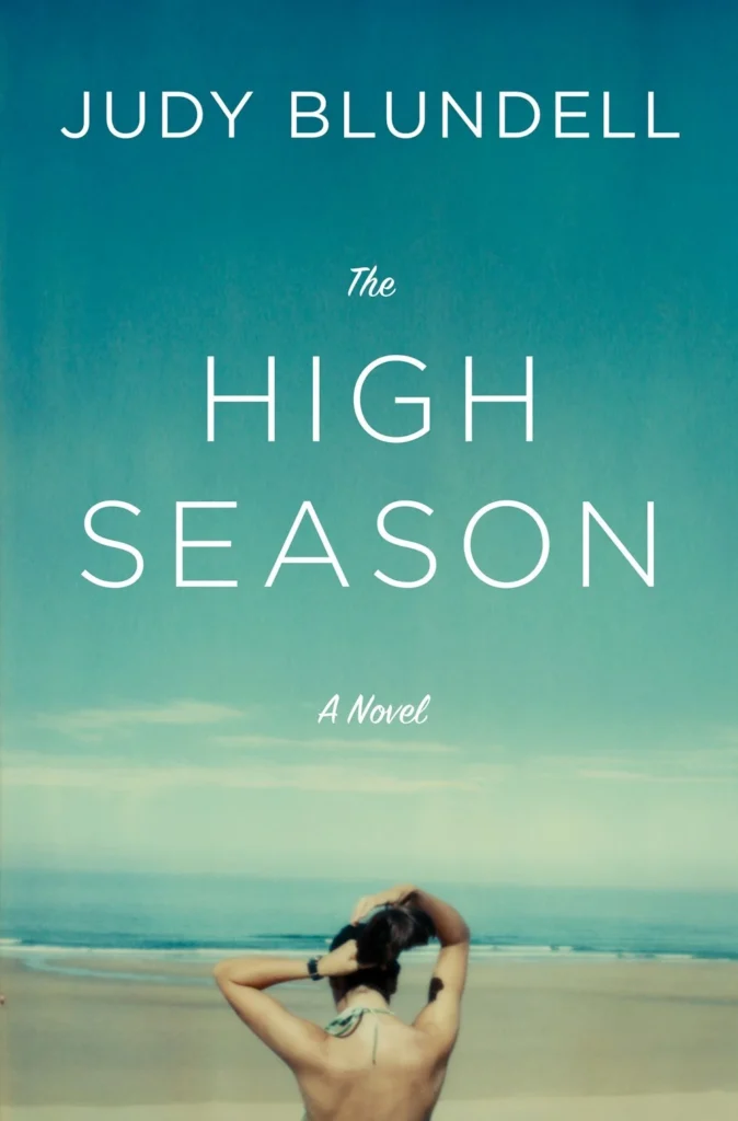 Featured image for Zusammenfassung von „The High Season“ von Judy Blundell