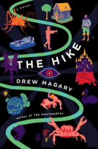 Featured image for Zusammenfassung von 'The Hike' von Drew Magary