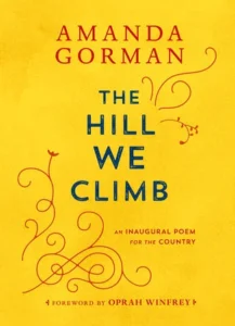 Featured image for Zusammenfassung von „The Hill We Climb: An Inaugural Poem for the Country“ von Amanda Gorman