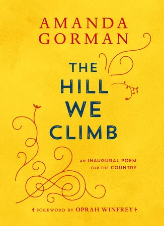 Featured image for Zusammenfassung von „The Hill We Climb: An Inaugural Poem for the Country“ von Amanda Gorman