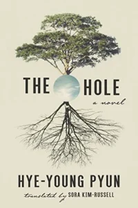 Featured image for Zusammenfassung von 'The Hole' von Hye-Young Pyun