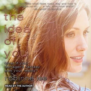 Featured image for Zusammenfassung von 'The Idea of You' von Robinne Lee