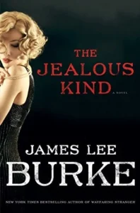 Featured image for Zusammenfassung von 'The Jealous Kind' von James Lee Burke