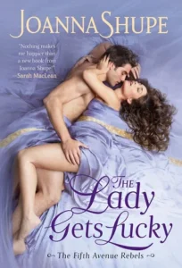 Featured image for Zusammenfassung von „The Lady Gets Lucky“ von Joanna Shupe