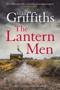 Featured image for Zusammenfassung von "Die Lantern Men" von Elly Griffiths