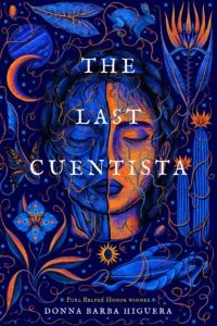 Featured image for Zusammenfassung von „Die letzte Cuentista“ von Donna Barba Higuera