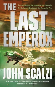 Featured image for Zusammenfassung von "The Last Emperox" von John Scalzi