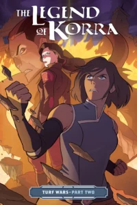 Featured image for Zusammenfassung von „Die Legende von Korra: Turf Wars Teil Zwei“ von Michael Dante DiMartino