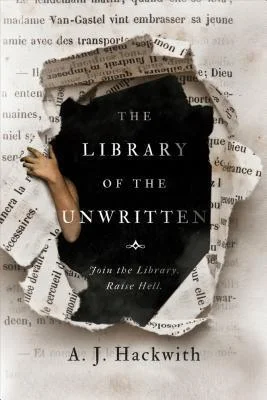 Featured image for Zusammenfassung von 'Die Bibliothek der Ungeschriebenen' von A.J. Hackwith