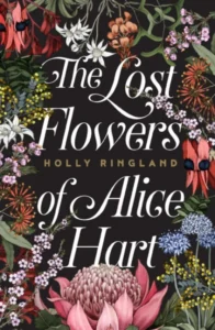 Featured image for Zusammenfassung von "Die verlorenen Blumen von Alice Hart" von Holly Ringland