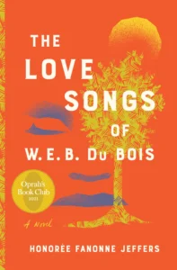 Featured image for Zusammenfassung von „The Love Songs of W.E.B. Du Bois“ von Honorée Fanonne Jeffers