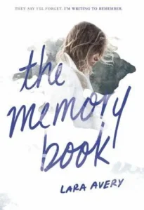 Featured image for Zusammenfassung von „The Memory Book“ von Lara Avery