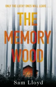 Featured image for Zusammenfassung von 'The Memory Wood' von Sam Lloyd