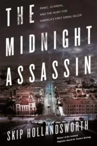 Featured image for Zusammenfassung von 'The Midnight Assassin' von Skip Hollandsworth