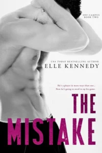 Featured image for Zusammenfassung von 'The Mistake' von Elle Kennedy