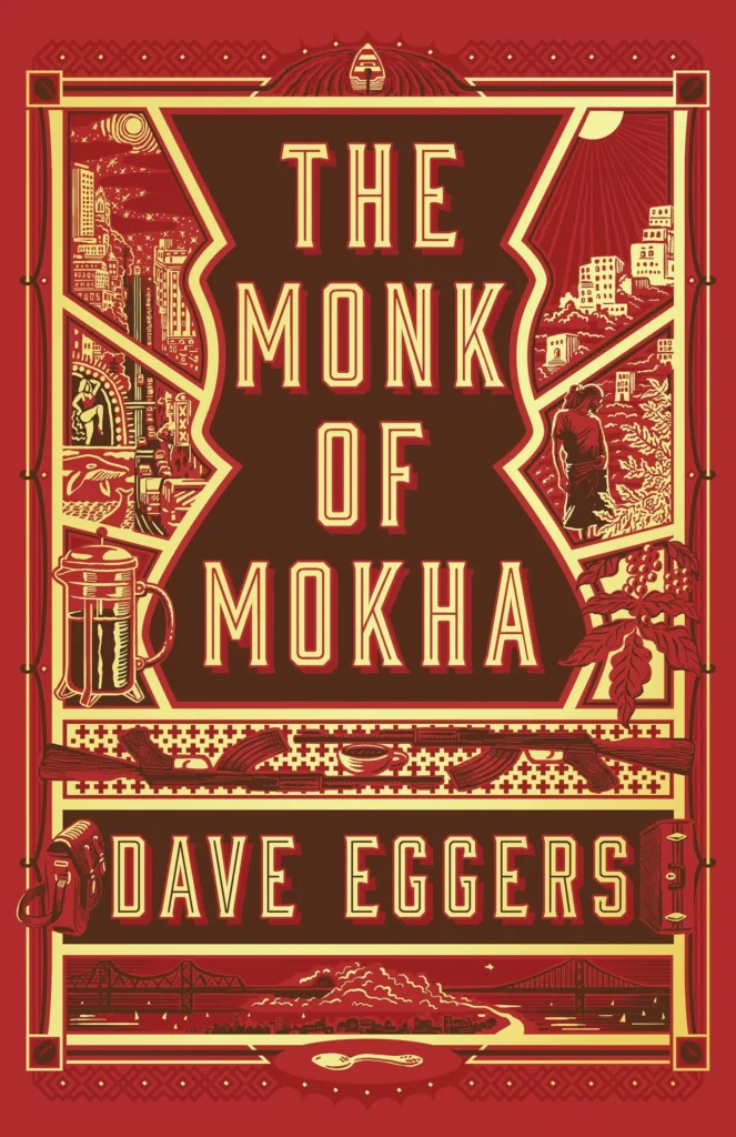 Featured image for Zusammenfassung von 'Der Mönch von Mokha' von Dave Eggers