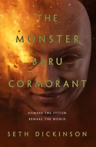 Featured image for Zusammenfassung von 'The Monster Baru Cormorant' von Seth Dickinson