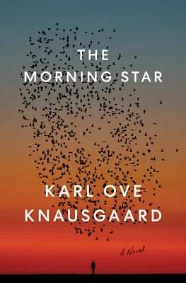 Featured image for Zusammenfassung von 'Der Morgenstern' von Karl Ove Knausgård