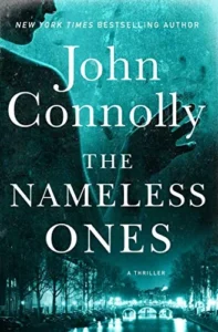 Featured image for Zusammenfassung von 'Die namenlosen' von John Connolly