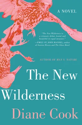 Featured image for "Zusammenfassung von 'The New Wilderness' von Diane Cook"