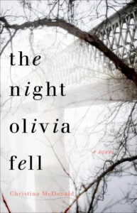 Featured image for Zusammenfassung von „The Night Olivia Fell“ von Christina McDonald