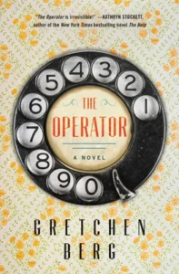 Featured image for Zusammenfassung von "The Operator" von Gretchen Berg