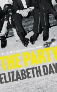 Featured image for Zusammenfassung von „The Party“ von Elizabeth Day