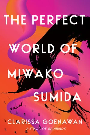 Featured image for Zusammenfassung von 'Die perfekte Welt von Miwako Sumida' von Clarissa Goenawan