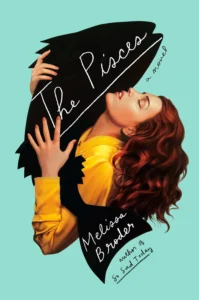 Featured image for Zusammenfassung von 'The Pisces' von Melissa Broder