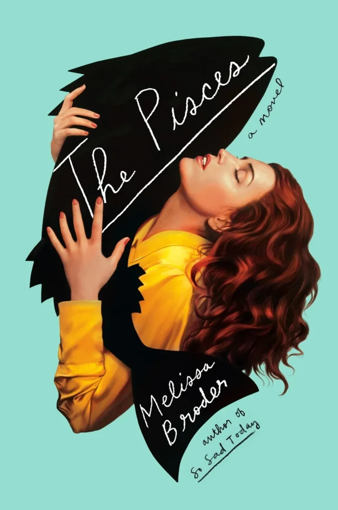 Featured image for Zusammenfassung von 'The Pisces' von Melissa Broder