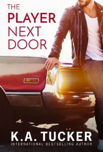 Featured image for Zusammenfassung von „The Player Next Door“ von K.A. Tucker
