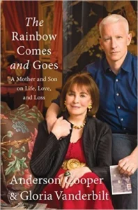 Featured image for Zusammenfassung von 'Der Regenbogen kommt und geht' von Anderson Cooper und Gloria Vanderbilt