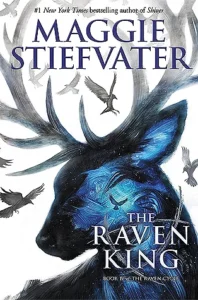 Featured image for Zusammenfassung von 'Der Raven König' von Maggie Stiefvater