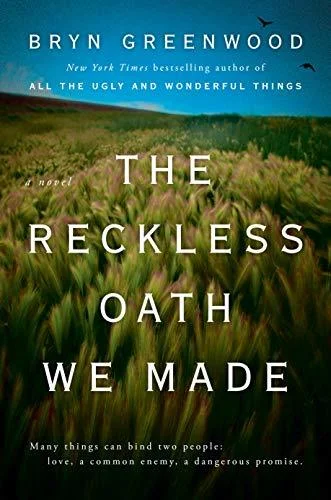 Featured image for Zusammenfassung von 'The Reckless Oath We Made' von Bryn Greenwood