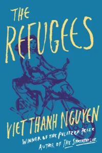 Featured image for Zusammenfassung von 'Die Flüchtlinge' von Viet Thanh Nguyen