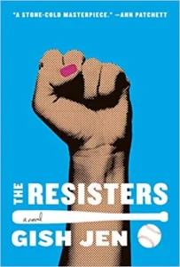 Featured image for Zusammenfassung von 'The Resisters' von Gish Jen