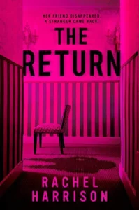 Featured image for Zusammenfassung von 'The Return' von Rachel Harrison