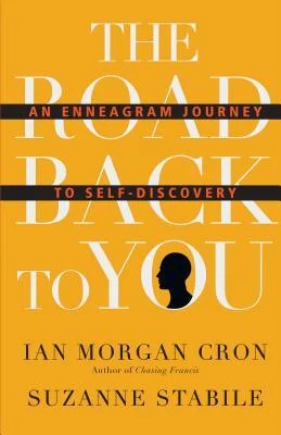 Featured image for Zusammenfassung von 'The Road Back to You' von Ian Morgan Cron und Suzanne Stabile