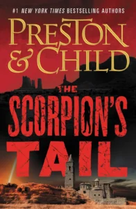 Featured image for Zusammenfassung von 'Der Skorpion' von Douglas Preston und Lincoln Child