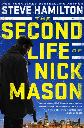 Featured image for Zusammenfassung von 'The Second Life of Nick Mason' von Steve Hamilton