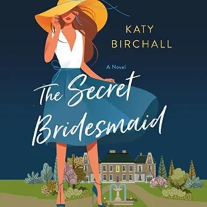 Featured image for Zusammenfassung von 'The Secret Bridesmaid' von Katy Birchall