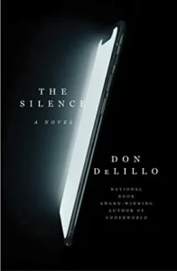 Featured image for Zusammenfassung von 'Das Schweigen' von Don DeLillo