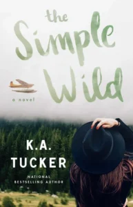 Featured image for Zusammenfassung von „The Simple Wild“ von K.A. Tucker