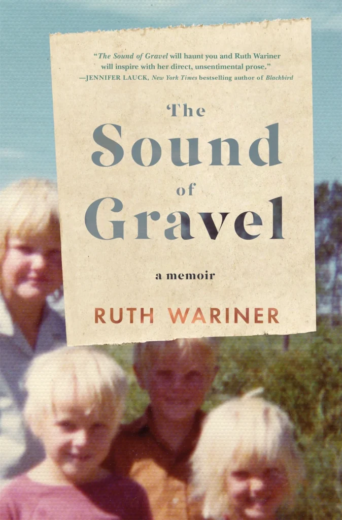 Featured image for Zusammenfassung von 'The Sound of Gravel' von Ruth Wariner