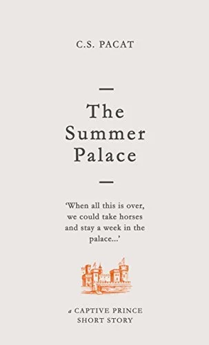 Featured image for "Zusammenfassung von 'The Summer Palace' von C.S. Pacat"