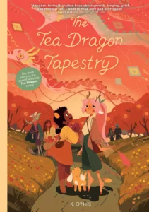 Featured image for Zusammenfassung von „The Tea Dragon Tapestry“ von Kay O'Neill