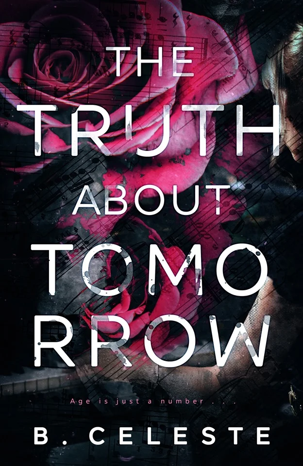 Featured image for Zusammenfassung von 'The Truth About Tomorrow' von B. Celeste