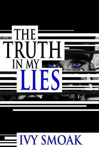 Featured image for Zusammenfassung von 'The Truth in My Lies' von Ivy Smoak